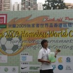 Kick-Off Poverty: Hong Kong’s Road to Milan 2009 Homeless World Cup